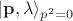 $|\mathbf {p}, \lambda \rangle_{p^{2} = 0} $