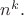 $n^k.$
