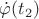 $\dot \varphi(t_2)$