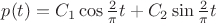 $p(t)=C_1\cos\frac2{\pi} t+C_2\sin\frac2{\pi} t$