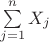 $\sum\limits_{j=1}^nX_j$ $\sum\limits_{j=1}^nX_j$