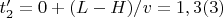 $t_2'=0+(L-H)/v=1,3(3)$