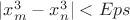 $|x_m^3-x_n^3|<Eps $