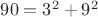 $90=3^2+9^2$