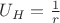 $U_{H} = \frac{1}{r}$