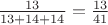 $\frac{13}{13+14+14}=\frac{13}{41}$
