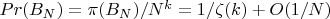 $Pr(B_N)=\pi(B_N)/N^k=1/\zeta(k)+O(1/N)$