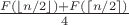 $\frac{F(\lfloor n/2 \rfloor)+F(\lceil n/2 \rceil)}{4}$