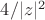 $4/|z|^2$