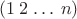 $(1\,2\,\dots\,n)$