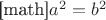 [math]$a^2=b^2$