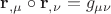 ${\mathbf{r}}_{,\mu }  \circ {\mathbf{r}}_{,\nu }  = g_{\mu \nu }$