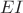 $$EI
