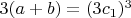 $3(a+b)=(3c_1)^3$