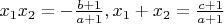 $x_1x_2=-\frac{b+1}{a+1},x_1+x_2=\frac{c+1}{a+1}$