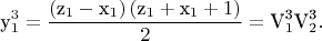 $${\text{y}}_1^3 = \frac{{\left( {{{\text{z}}_1} - {{\text{x}}_1}} \right)\left( {{{\text{z}}_1} + {{\text{x}}_1} + 1} \right)}}{2} = {\text{V}}_1^{\text{3}}\text{V}}_2^{\text{3}}.$$
