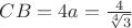 $CB = 4a = \frac{4}{\sqrt[4]{3}}$