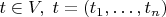 $ t \in V, \; t=(t_{1}, \dots , t_{n})$