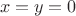 $$x=y=0$$