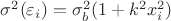 $\sigma^2(\varepsilon_i)=\sigma^2_b(1+k^2x_i^2)$