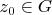 $z_0\in G$