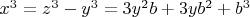 $x^3 = z^3 - y^3 = 3y^2b + 3yb^2 + b^3$