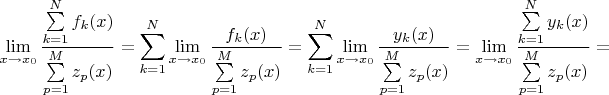 $$ \lim\limits_{x \to x_0}\frac{\sum\limits_{k=1}^{N} f_k(x)}{\sum\limits_{p=1}^{M} z_p(x)} = \sum\limits_{k=1}^{N} \lim\limits_{x \to x_0} \frac{f_k(x)}{\sum\limits_{p=1}^{M} z_p(x)} = \sum\limits_{k=1}^{N} \lim\limits_{x \to x_0} \frac{y_k(x)}{\sum\limits_{p=1}^{M} z_p(x)} = \lim\limits_{x \to x_0}\frac{\sum\limits_{k=1}^{N} y_k(x)}{\sum\limits_{p=1}^{M} z_p(x)} = $$