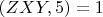 $(ZXY, 5) = 1$