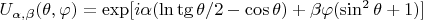 $U_{\alpha,\beta}(\theta,\varphi)=\exp[i\alpha(\ln\tg\theta/2-\cos\theta)+\beta \varphi (\sin^2\theta+1)]$