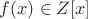 $f(x) \in Z[x]$