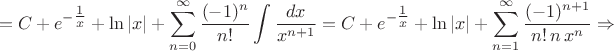 \[=C+e^{-\tfrac{1}{x}}+\ln|x|+\sum\limits_{n=0}^\infty\frac{(-1)^n}{n!}\int\frac{dx}{x^{n+1}}=C+e^{-\tfrac{1}{x}}+\ln|x|+\sum\limits_{n=1}^\infty\frac{(-1)^{n+1}}{n!\,n\,x^n}\Rightarrow\[