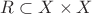 $R \subset X\times X$