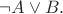 $\neg A\vee B.$