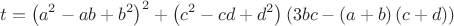 $$t = \left( {a^2 - ab + b^2 } \right)^2 + \left( {c^2 - cd + d^2 } \right)\left( {3bc - \left( {a + b} \right)\left( {c + d} \right)} \right)$