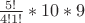 $\frac{5!}{4!1!}*10*9$