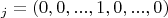 \bar{{e}}_{j}=(0,0,...,1,0,...,0)