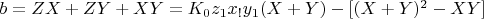 $b = ZX +ZY +XY = K_0z_1x_!y_1(X + Y) -[(X + Y )^2 - XY]$