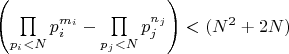 $\left(\prod\limits_{p_i<N} p_i^{m_i}-\prod\limits_{p_j<N} p_j^{n_j}\right)<(N^2+2N)$