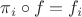 $\pi_i\circ f = f_i$