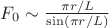 $F_0 \sim \frac{\pi r/L}{\sin(\pi r/L)}$