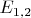 $E_{1,2}$