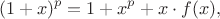 $$(1+x)^p = 1 + x^p + x\cdot f(x),$$ $$(1+x)^p = 1 + x^p + x\cdot f(x),$$