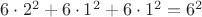 $6\cdot 2^2+6\cdot 1^2+6\cdot 1^2=6^2$