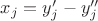 $x_j=y_j'-y_j''$