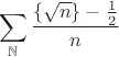 $
$\begin{equation*}
\sum\limits_{\mathbb{N}} \frac{\left\{\sqrt{n}\right\}-\frac{1}{2}}{n}
\end{equation*} $
$