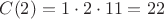 $C(2)= 1\cdot 2\cdot 11 = 22$ $C(2)= 1\cdot 2\cdot 11 = 22$