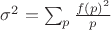$ \sigma^2 = \sum_{p} \frac{f(p)^2}{p} $