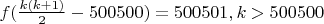 $f(\frac{k(k+1)}{2}-500500)=500501,k>500500$