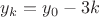 $y_k=y_0-3k$