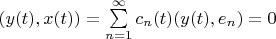 $(y(t),x(t))=\sum\limits_{n=1}^{\infty}c_n(t)(y(t),e_n)=0$